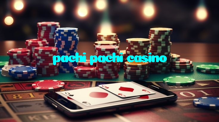 pachi pachi casino خوش آمدید بونس +600% پیشکش موبائل ایپ کے پروموشن سیکشن میں دکھائی دیتی ہے۔